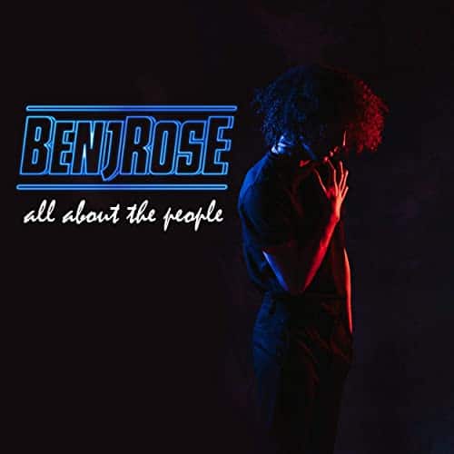 BenjRose-AllAboutThePeople-HEG-Entertainment-Band-Releases